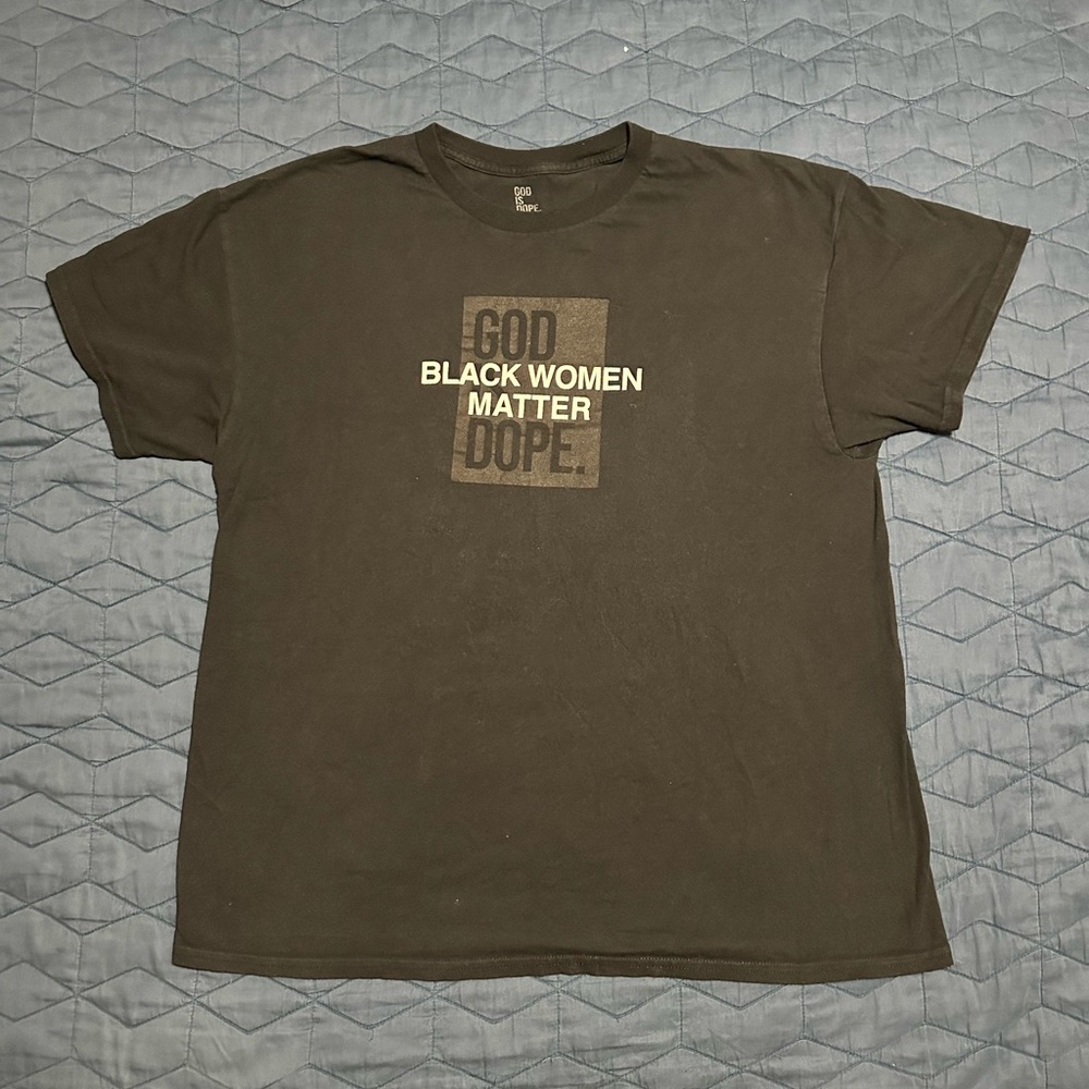 God is Dope “Black Women Matter” T-Shirt
